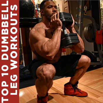 Top 10 dumbbell leg workouts