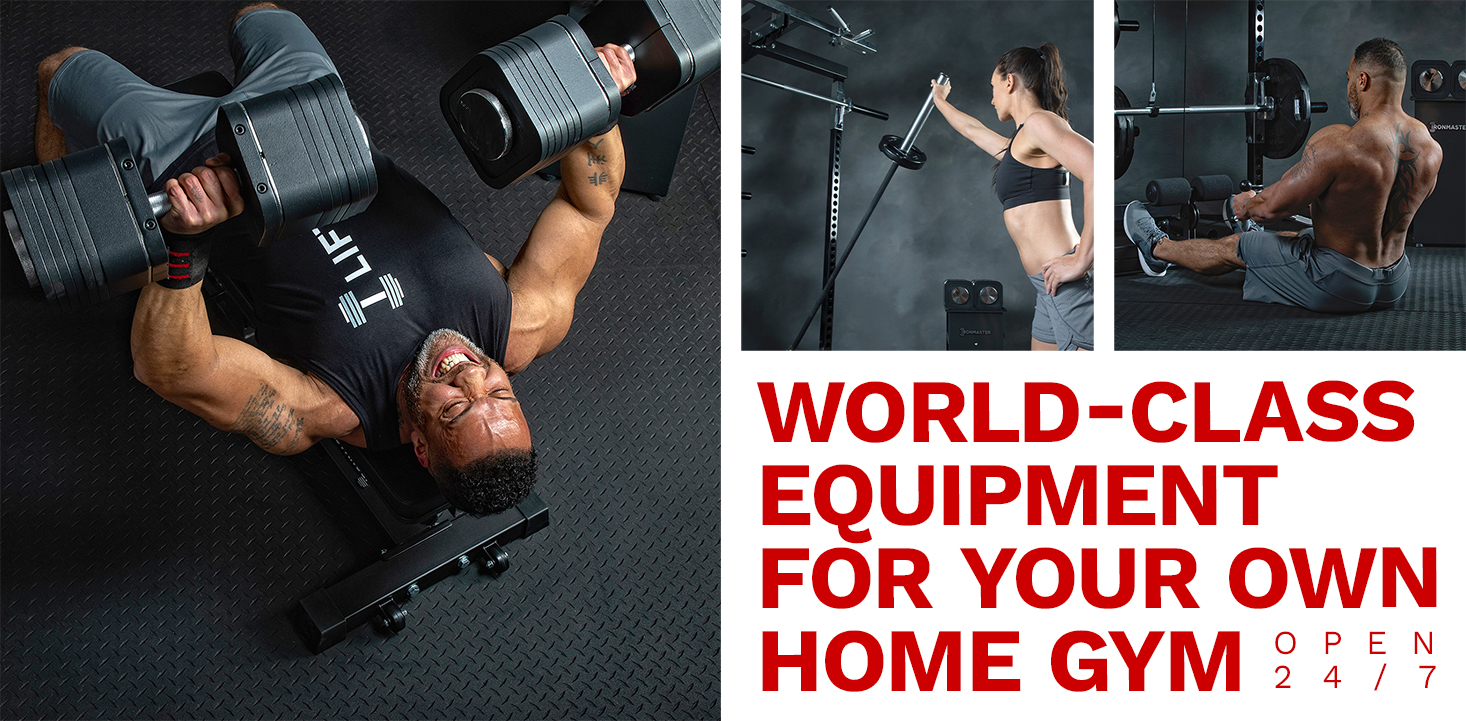 World-class equipment for your own home gym